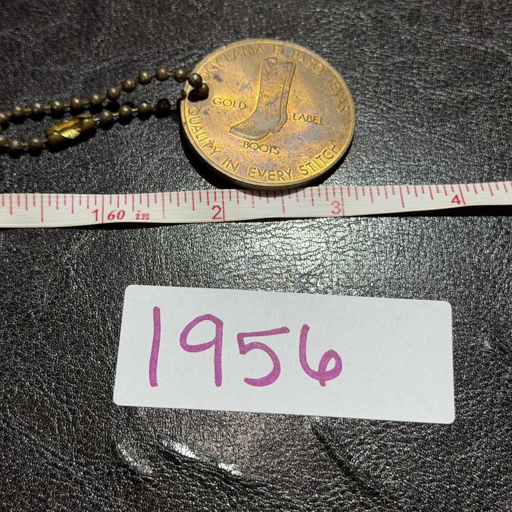 VTG TONY LAMA EL PASO, TEXAS GOLD LABEL BOOTS “OVER SIXTY YEARS” KEYCHAIN